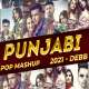 Punjabi Pop Mashup 2021   Debb