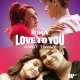 Love To You Poster
