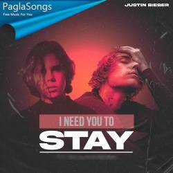 I Need You To Stay Poster